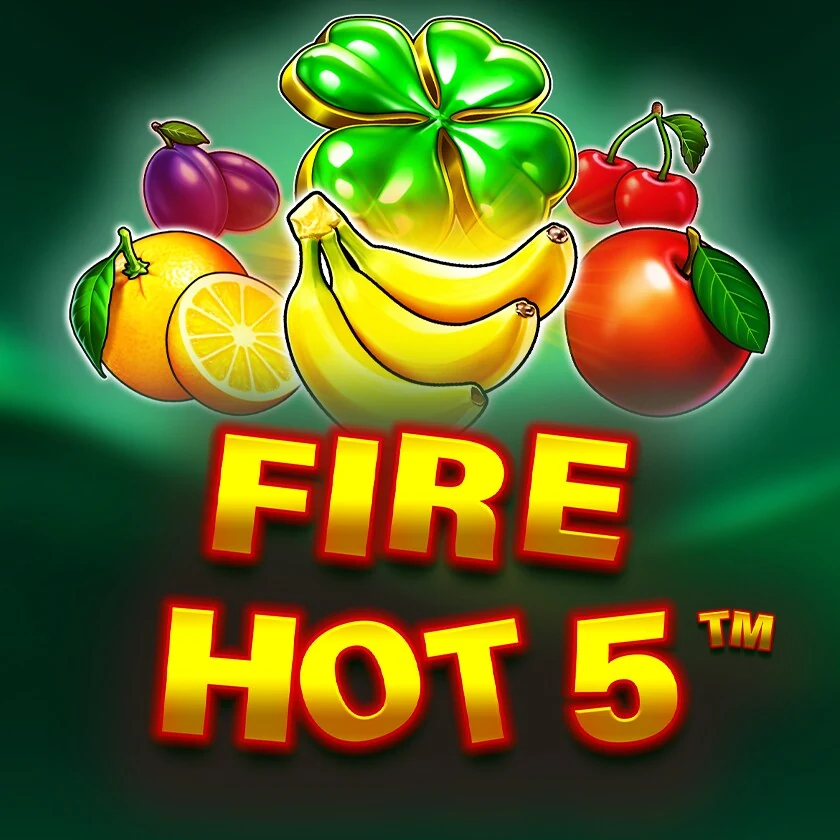 Fire Hot 5