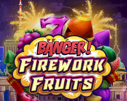 Banger! Firework Fruits